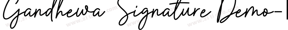 Gandhewa  Signature Demo字体转换